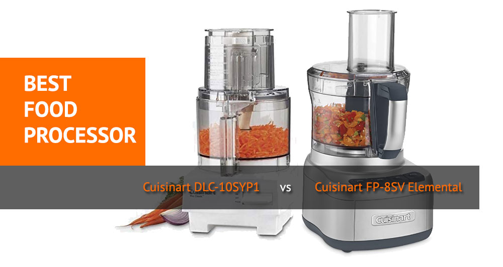 Best Food Processor - Cuisinart DLC-10SYP1 vs Cuisinart FP-8SV Review and Comparison