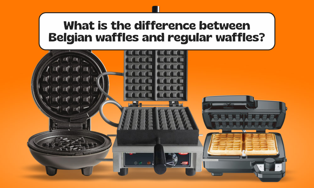 12. Difference Belgian - 5 Things You Should Consider When Buying Waffle Maker